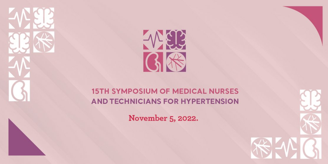 15TH SYMPOSIUM OF MEDICAL NURSES AND TECHNICIANS FOR HYPERTENSION